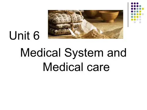 Unit six Traditional Chinese Medicine中国传统医药