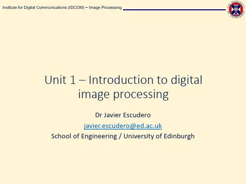 ImageProcessing_Unit1_slides爱丁堡大学图像处理研究生课程课件