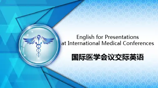 国际医学会议交际英语PPT-Unit 1