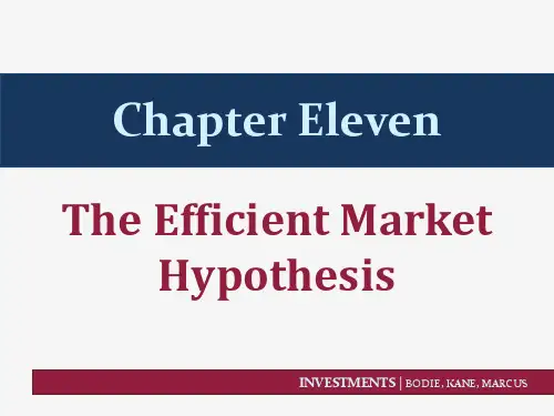 投资学 原书第11版 Ch11 The Efficient Market Hypothesis