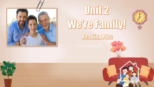 Unit 2 We're Family! Re课件(共18张PPT) 人教版(2024)七年级上册