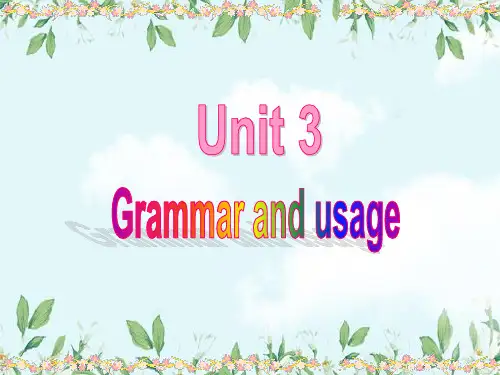 新版译林英语必修3Unit3Grammar and usage (共43张PPT)学习课件
