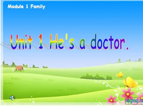 外研版英语一年级下册 Module 1《Unit 1 He’s a doctor》ppt课件