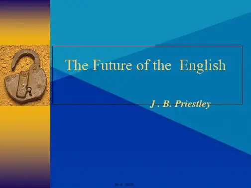 The Future of the  English 张汉熙高级英语第二册课件(共37张PPT)