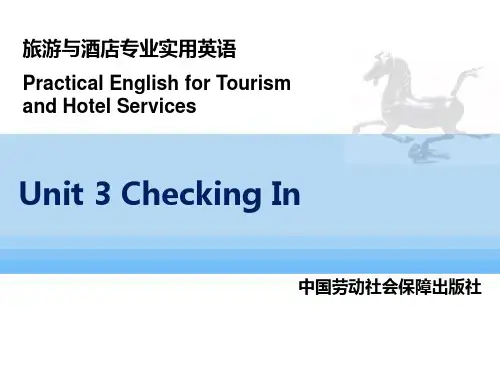 《旅游与酒店专业实用英语》PPT Unit 3 Checking In