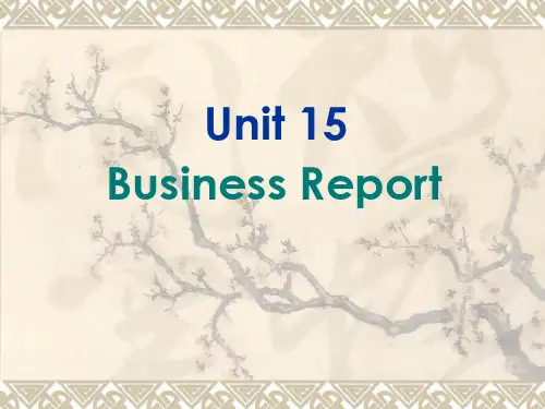 商务英语写作课件 Unit 15 Business Report