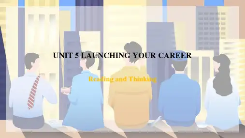 Unit 5 Launching your career Reading课件高中英语选择性必修第四册
