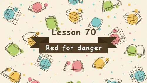 Lesson 70(单词)课件新概念英语第二册