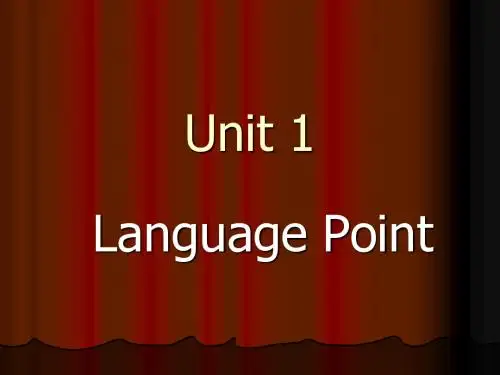 Unit 1 Language Point
