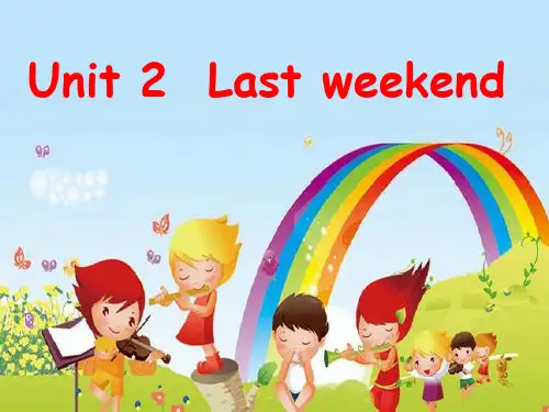 小学六年级下册英语《Lastweekend》第三课时PPT精品课件