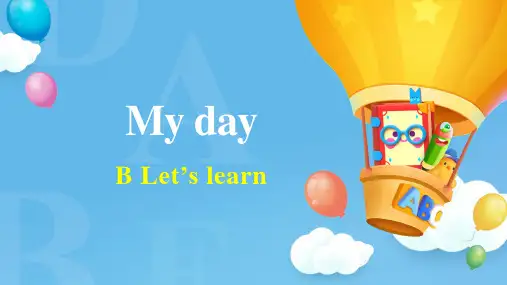 Unit-1-My-day-PartB-Let’s-learn-课件(共65张PPT)