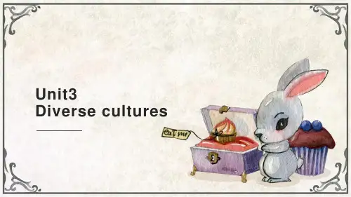 Unit3 Diverse Cultures高中英语人教版(2019)必修第三册