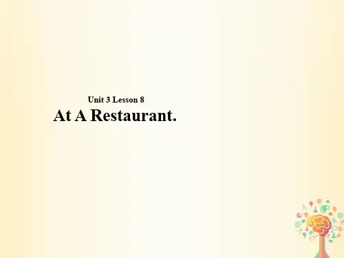 七年级英语下册UnitFoodandDrinkLessonAtaRestaurant课件新版北师大版