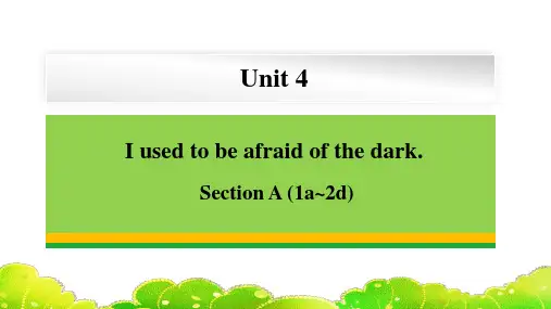 Unit4SectionA(1a_2d)课件人教版九年级英语全册