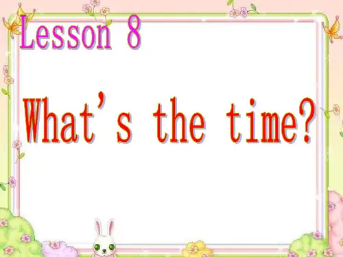Lesson 8 What's the time (课件)科普版英语四年级上册
