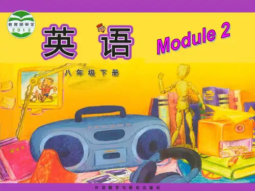外研版八年级英语下册课件：Module 2 Unit 3 (共48张PPT)