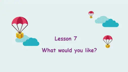 五年级上册英语-Lesson 7 What would you like？ 科普版PPT课件