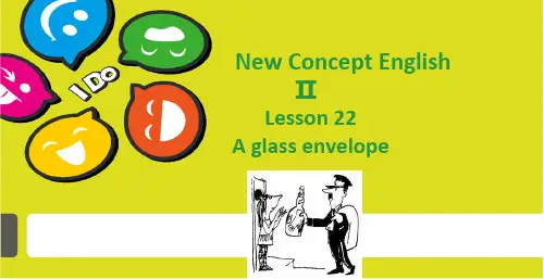 新概念英语第二册Lesson22(共90张PPT)