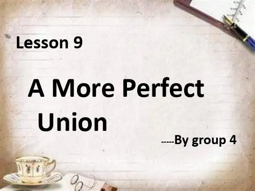 unit 9 A MORE PERFECT UNON(课堂PPT)