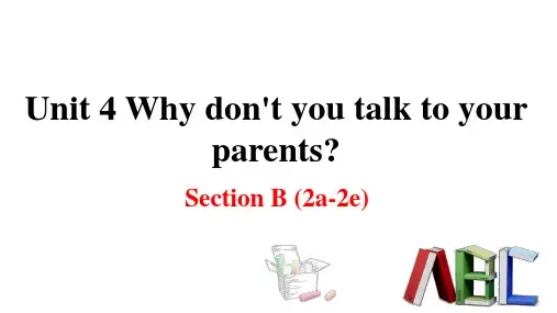 新目标(人教) 八年级下册英语教学课件 Unit4 Section B(2a-2e)