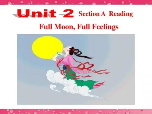 人教版新目标九年级英语Unit2SectionA3aFullMoon,FullFeelings课件