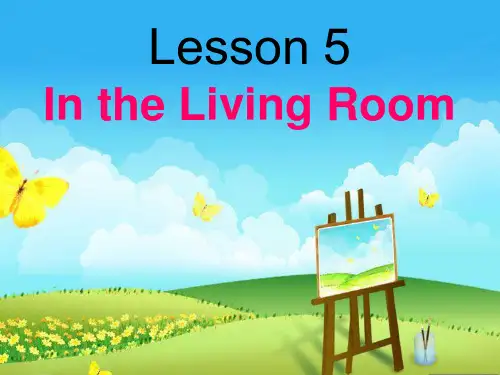 新冀教版六年级英语上册《Lesson 5 In the Living Room》优课件