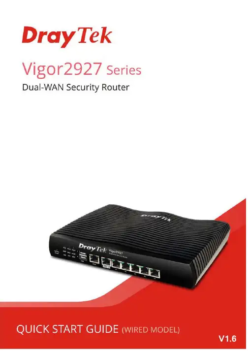 DrayTek Vigor927双广域网安全路由器快速入门指南（适用于有线型号）说明书