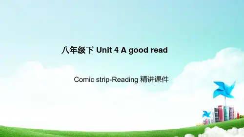 Unit 4 A good read Comic strip-Reading八年级英语下册(牛津版)