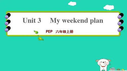 英语上册Unit3Myweekendplan课时3Let'stryLet'stalk习题课件人教PE