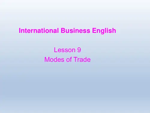 自考国际商务英语Modes of Trade