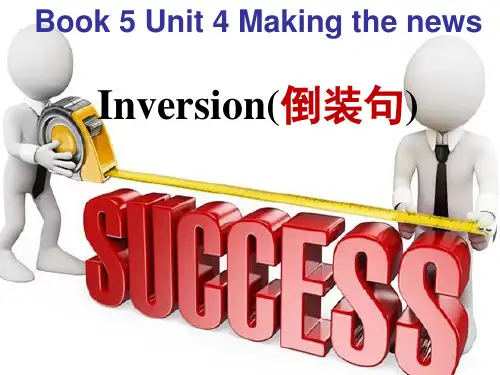 必修5UNIT4Makingthenews倒装句课件.ppt