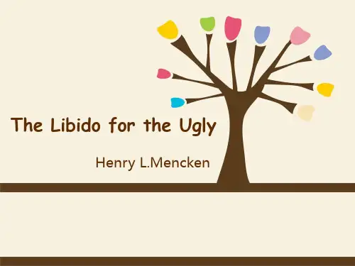 The libido of the ugly
