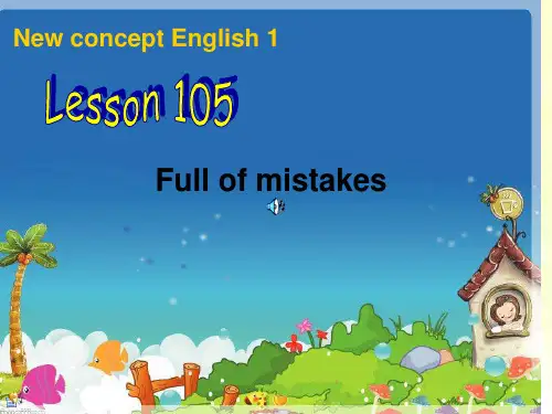 新概念英语NCE1_Lesson105-106(共21页)课件