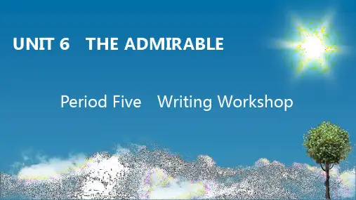 北师大版高中英语必修第2册 UNIT 6 Period 5 Writing Workshop