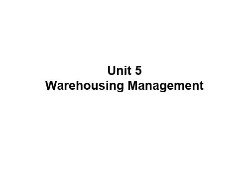 物流英语unit 5 Warehousing Management共51页文档