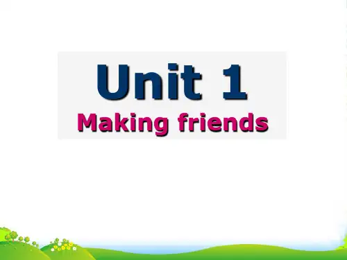 七年级英语上册 Unit 1 Making friends Listening课件 牛津广州