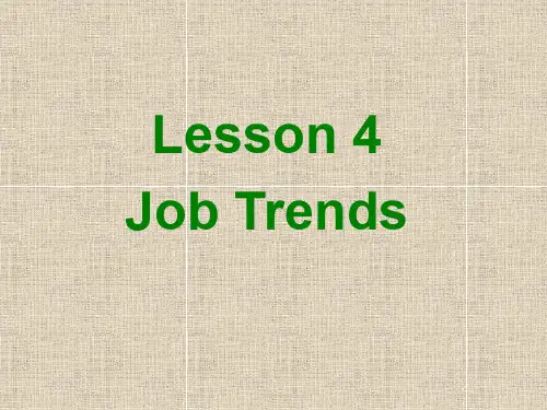 北师大版M5U14Lesson 4  Job Trends课件s(共19张PPT)
