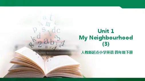 Unit 1 My Neighbourhood lesson3 课件ppt＋＋