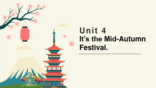 小学英语湘少版六年级上册《unit4It’s the Mid-Autumn Festival》课件