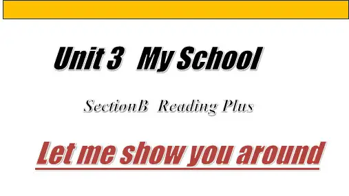 Unit 3 Section B Reading Plus课件 人教版(2024)七年级英语上册