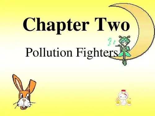 英语：Chapter-2《Pollution-Fighters》课件(1)(牛津上海版八年级下)