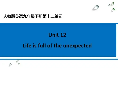 英语-人教新目标版-九年级全一册Unit 12Life is full of the unexpected
