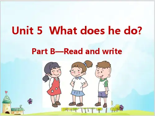 六年级上册英语精品ppt-Unit 5 What does he do -Part B Read a