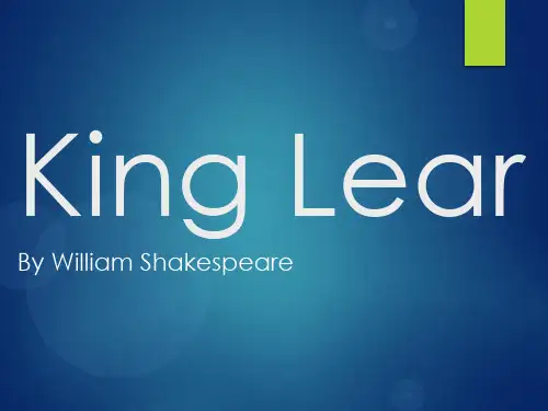 专业英语-李尔王小说介绍-英语课件King-Lear