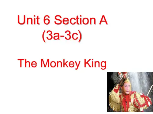 人教版新目标英语八年级下册Unit 6 The Monkey King讲课课件PPT