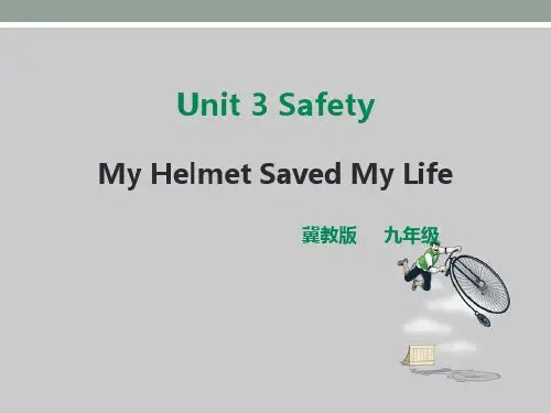 冀教版九年级英语上册：lesson 15 my helmet saved my lifeppt课件