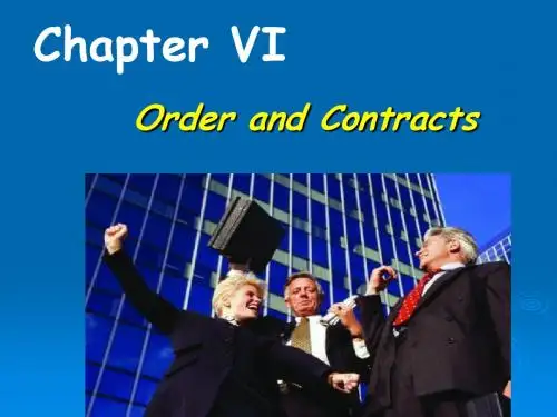 国际商务英语函电CHAP6 Order and Contracts