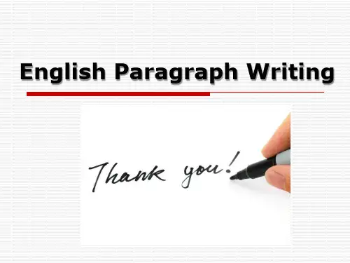 英语段落写作English Paragraph Writing