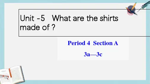 人教版九年级英语全一册Unit5What_are_the_shirts_made_of_SectionA_3a-3cppt课件