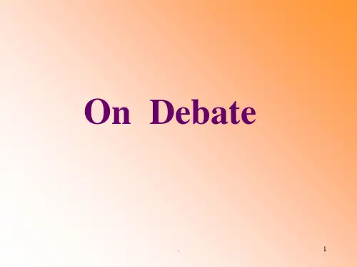 英语debatePPT课件